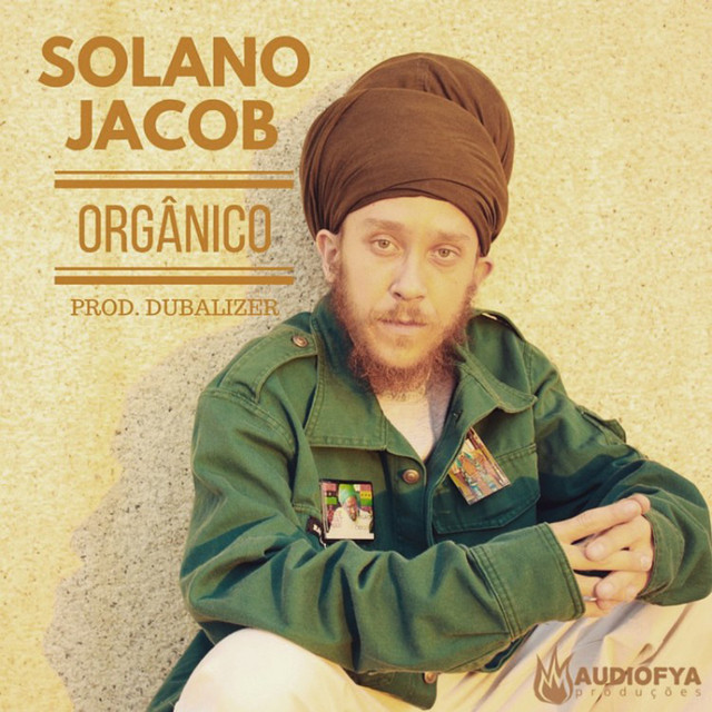 Orgânico - Single by Solano Jacob | Spotify