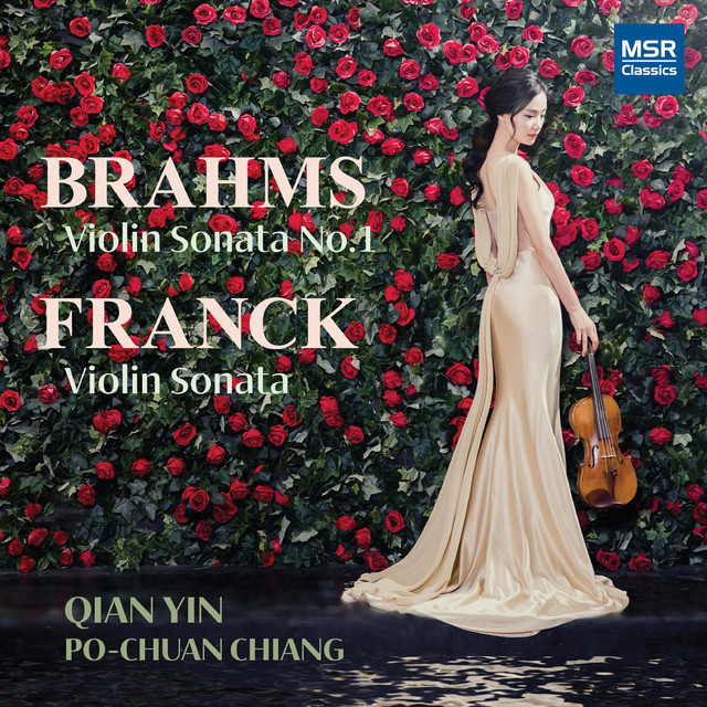 Brahms: Violin Sonata No. 1 in G Minor, Franck: Violin Sonata