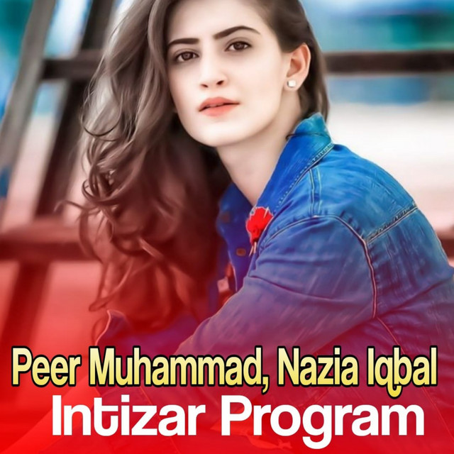 Intizar Program - Album by Peer Muhammad | Spotify