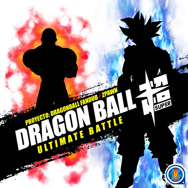 Ultimate Battle (From "Dragon Ball Super")