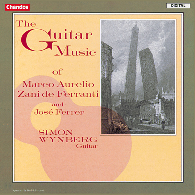 The Guitar Music of Zani de Ferranti and Ferrer cover art