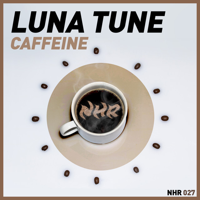 Caffeine - Single by Luna Tune | Spotify