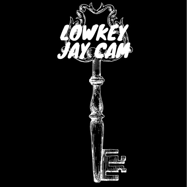 Lowkey - Single by Jay Cam | Spotify