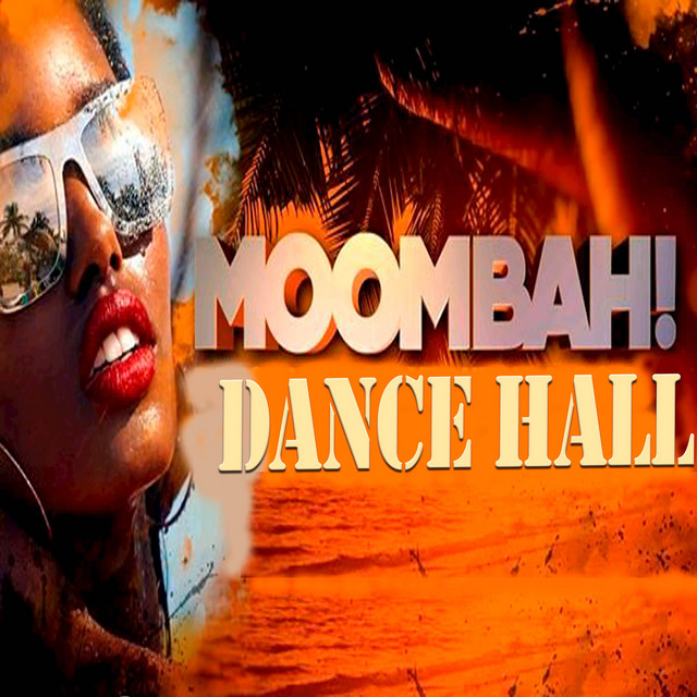 Moombah! Dance Hall cover art