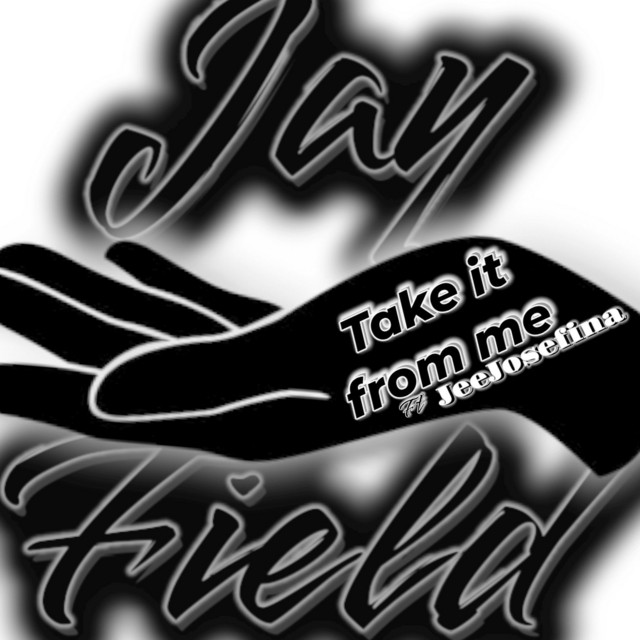 Take it from me - Single by Jay Field | Spotify
