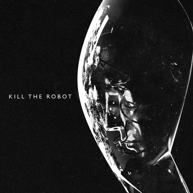 Kill The Robot cover art