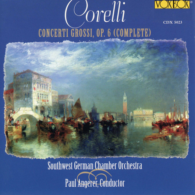 Corelli: Concerti grossi, Op. 6 - Album by Arcangelo Corelli | Spotify