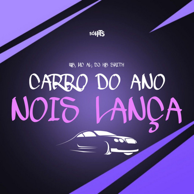 Carro Do Ano Nois Lança