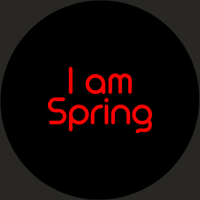 I Am Spring album art