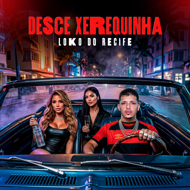 Desce Xerequinha