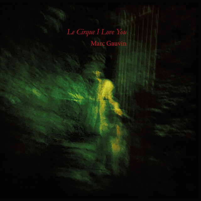 Le cirque I Love You cover