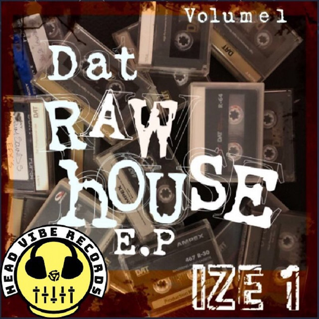 Dat Raw House EP, Vol. 1 cover art
