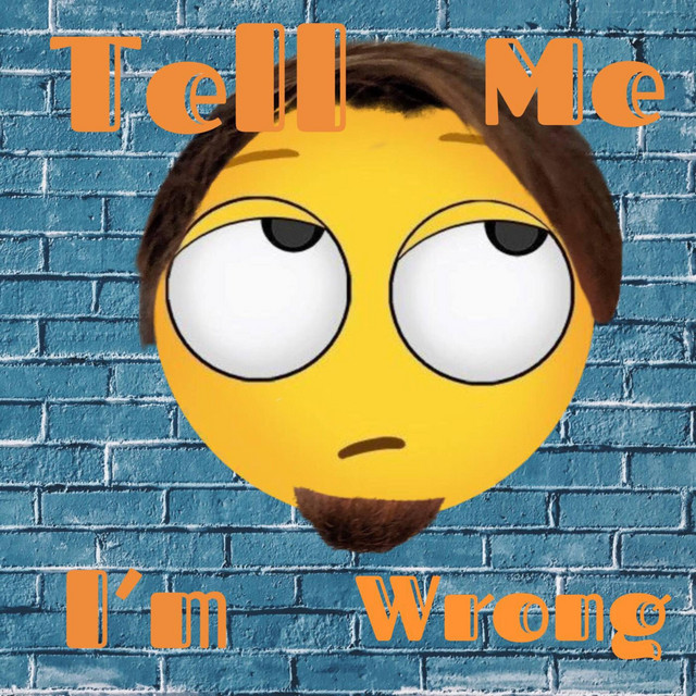 Tell Me I’m Wrong cover art