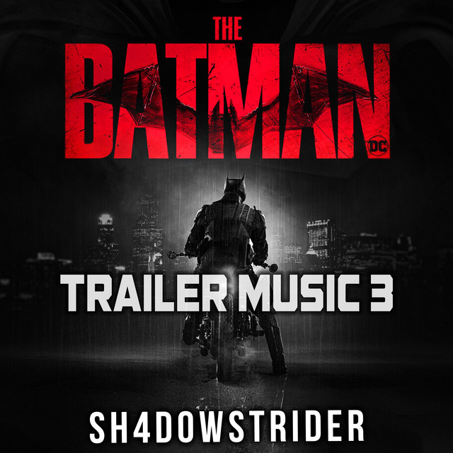 The Batman Trailer Music 3 (The Batman Soundtrack) cover art