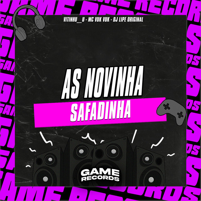 AS NOVINHA SAFADINHA