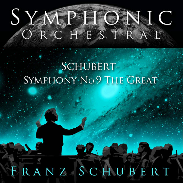 Schubert - Symphony, No. 9, The Great - Album by Franz Schubert | Spotify