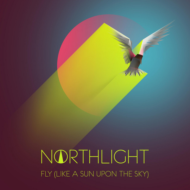 Fly (Like a Sun Upon the Sky)