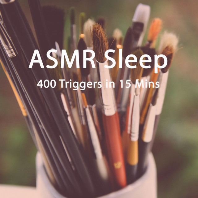 Asmr Sleep (400 Triggers in 15 Mins) cover art