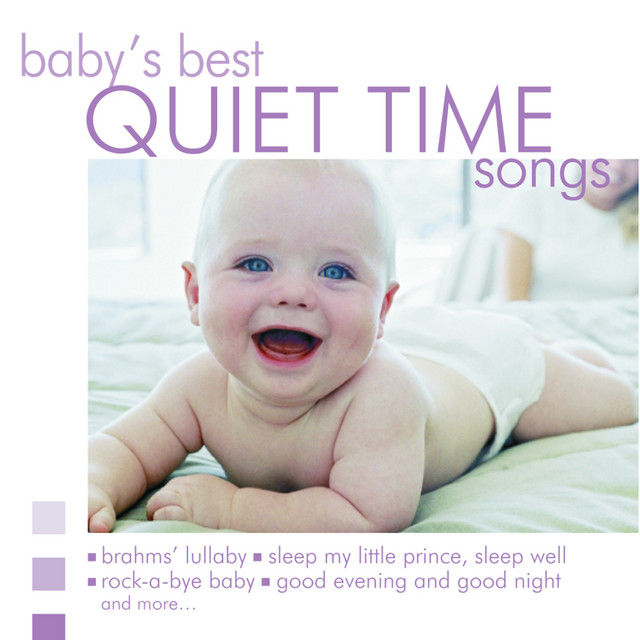 Baby's Best Quiet Time Songs-Over One Hour Of Music cover art