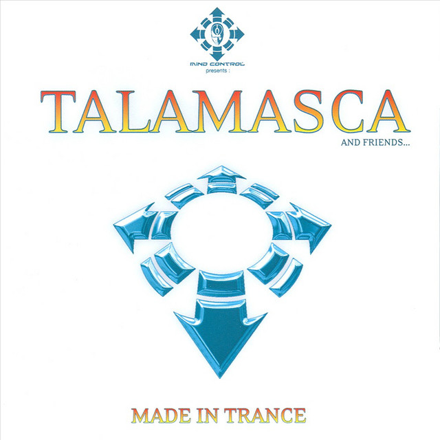 Talamasca And Friends... (Made In Trance)