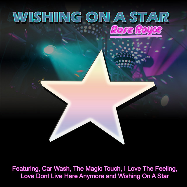 Wishing On A Star (Live) - Album by Rose Royce | Spotify