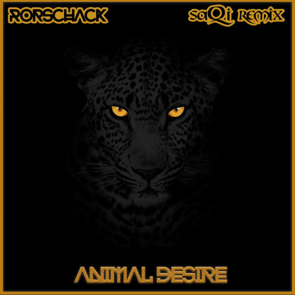 Animal Desire (SaQi Remix) cover