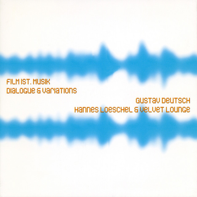 Film ist.Musik - Dialogue & Variations