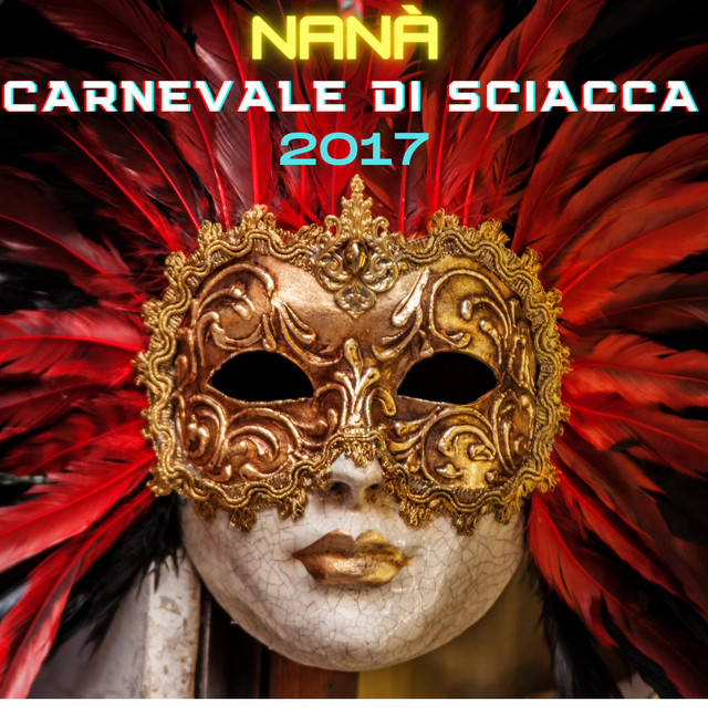 Nanà Carnevale di Sciacca 2017 cover art