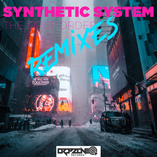 Cover art for Synthetic System — The First Order Remixes