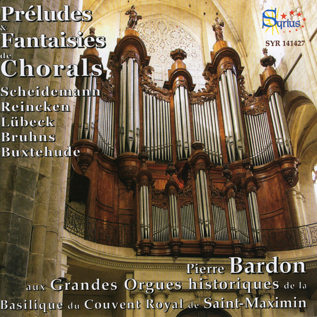 Préludes & Fantaisies de Chorals (Scheidemann, Reincken, Lübeck, Bruhns, Buxtehude) cover art