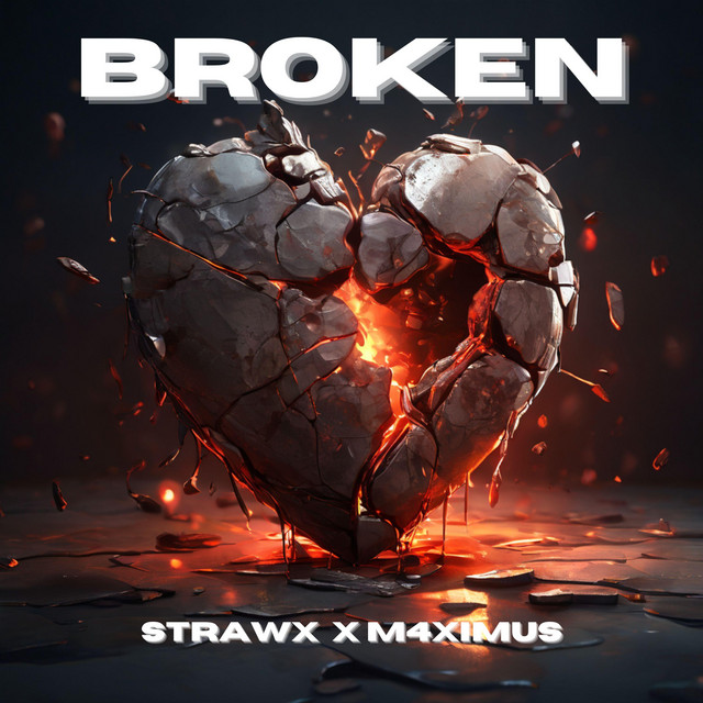 Broken - Single by Strawx | Spotify