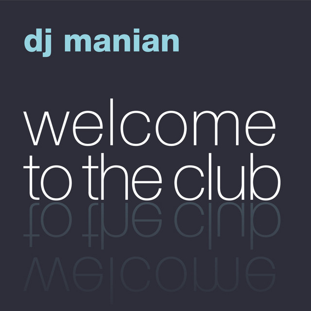 Welcome To The Club [The Album] cover art