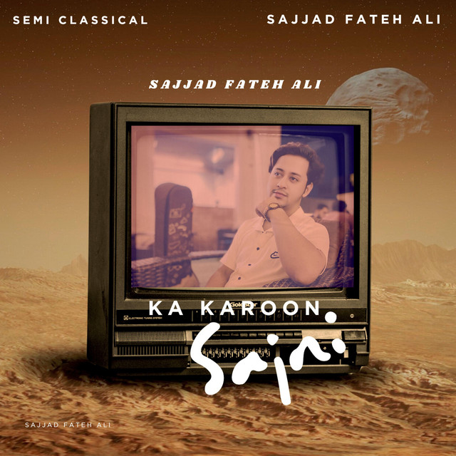 Ka Karoon Sajni