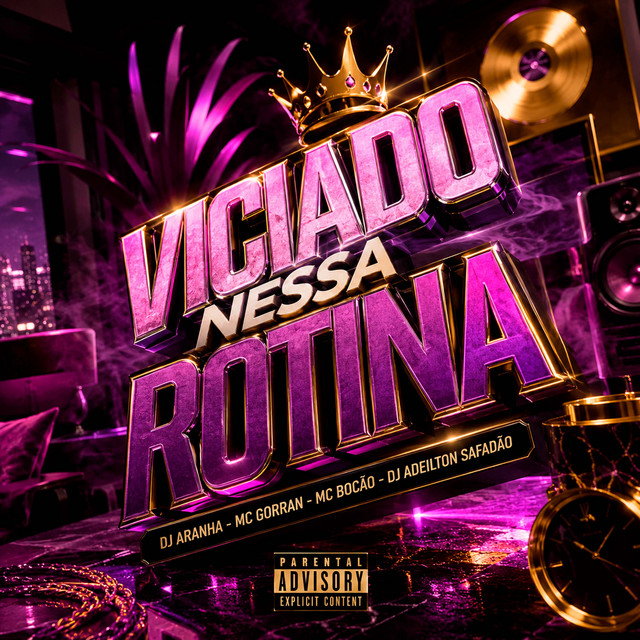 Viciado Nessa Rotina