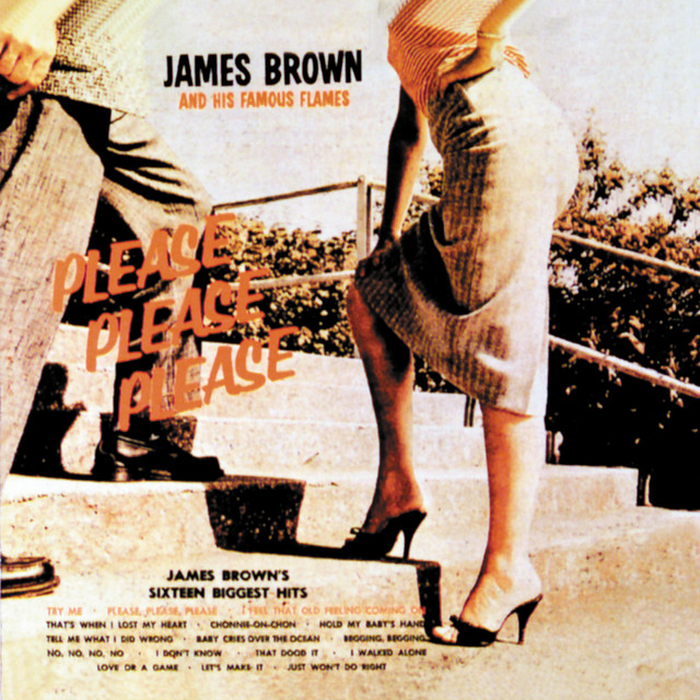 Please, Please, Please - Album by James Brown | Spotify