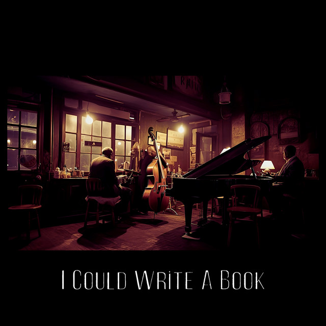 I Could Write A Book cover