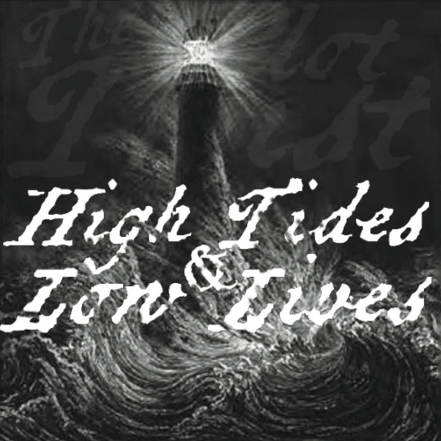 High Tides & Low Lives cover art