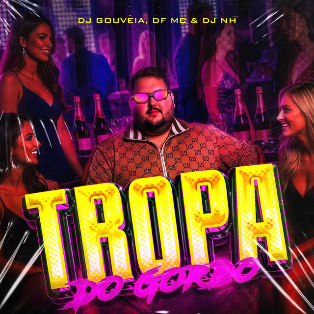 Tropa do Gordo