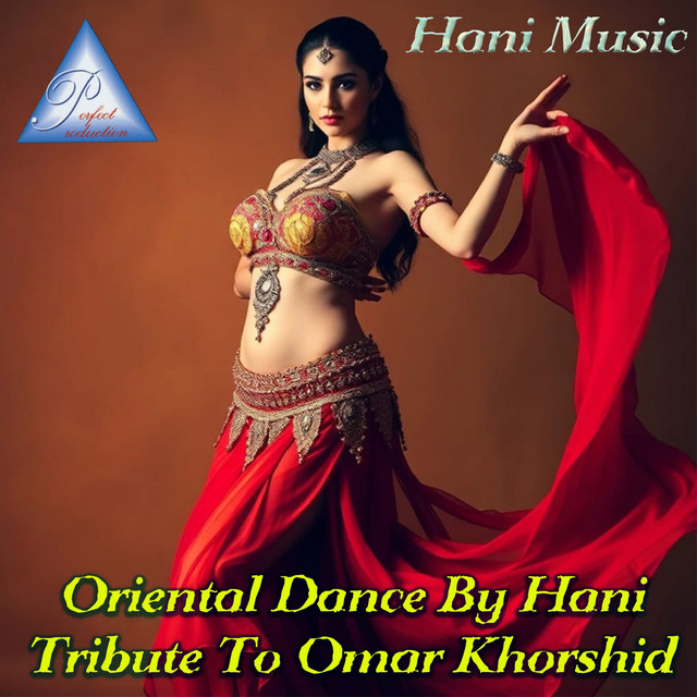 Oriental Dance by Hani (Tribute to Omar Khorshid) cover art