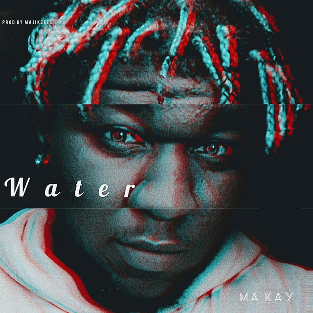 Water - Single by Ma Kay | Spotify