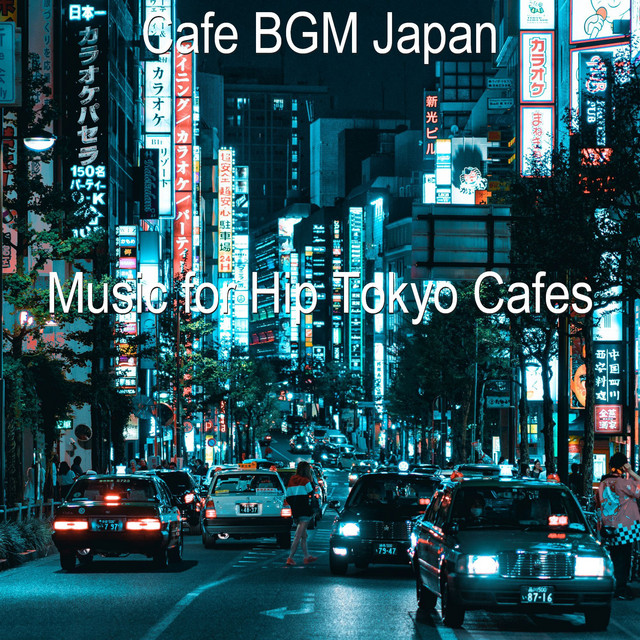 Bgm For Hip Cafes In Roppongi Song By Cafe Bgm Japan Spotify