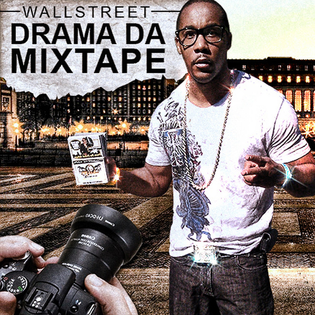 WallStreet Drama Da MixTape cover art