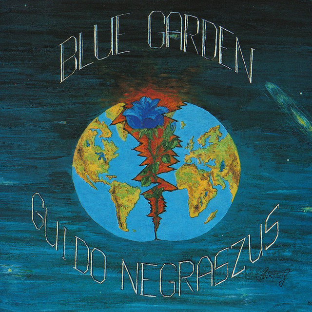 Blue Garden (Remastered) - Album by Guido Negraszus | Spotify