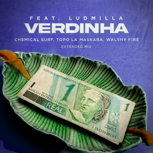 Verdinha (feat. LUDMILLA) - Remix