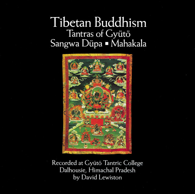 EXPLORER SERIES: TIBET - Tibetan Buddhism: Tantras of Gyütö