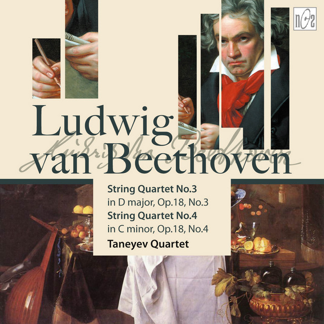 Ludwig van Beethoven. String Quartet No.3 in D Major Op.18 No.3. String Quartet No.4 in C Minor op.18 No.4 cover art