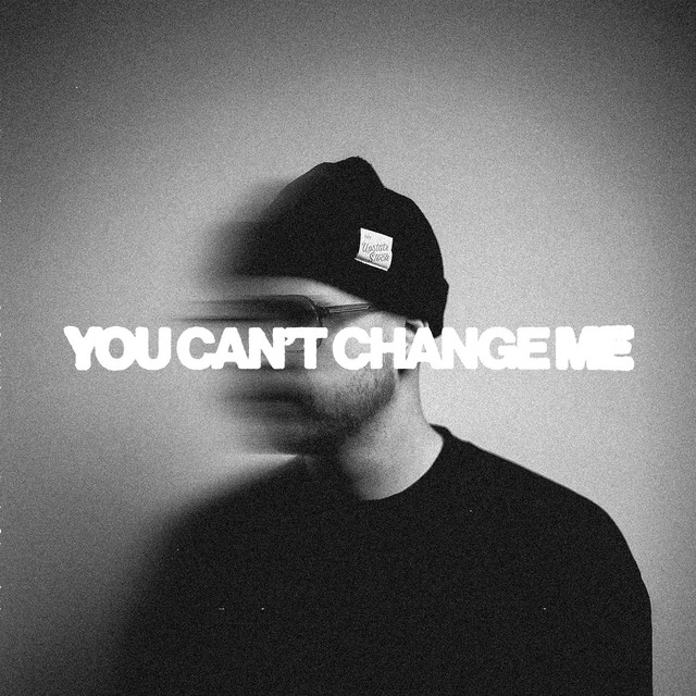You Can't Change Me cover art