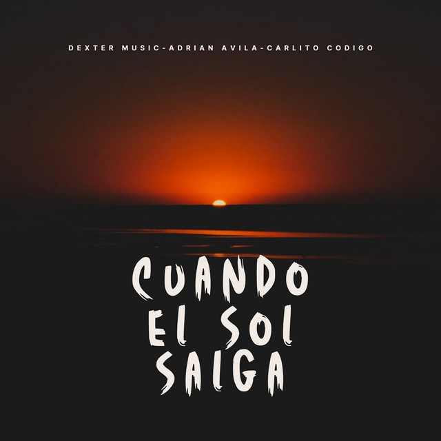 Cuando El Sol Salga