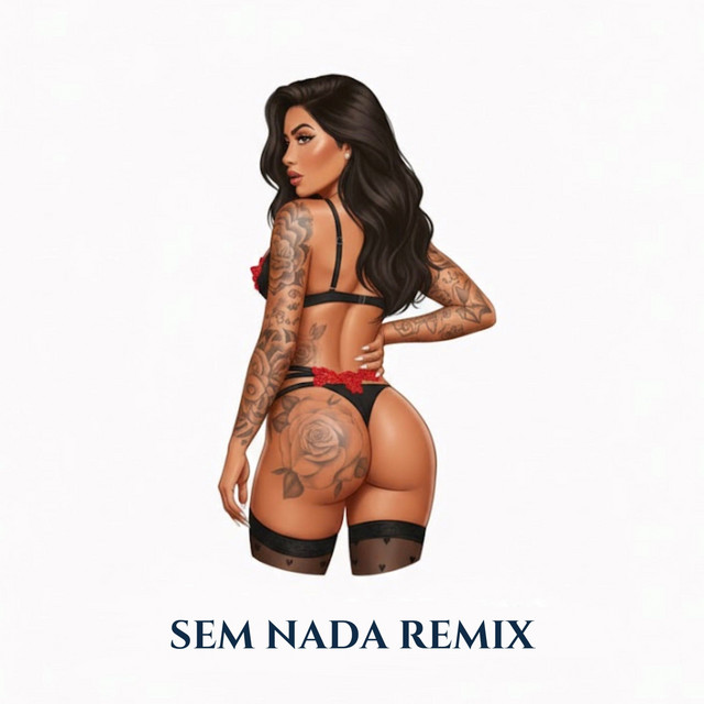 Sem Nada Remix