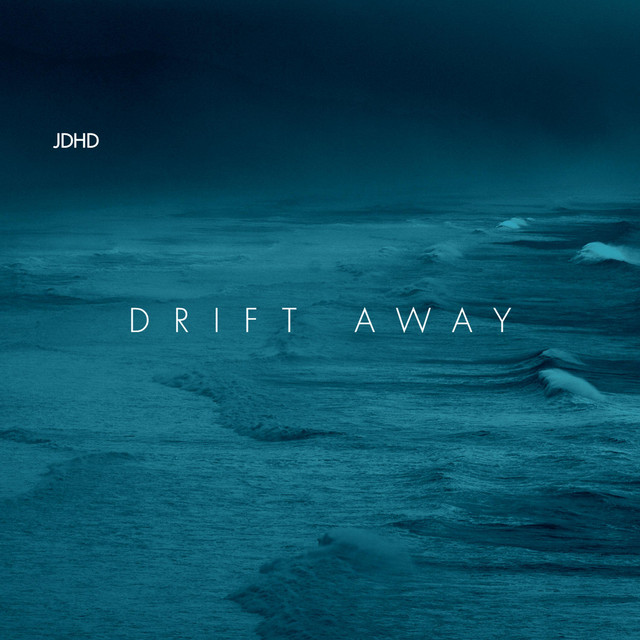 Drift Away